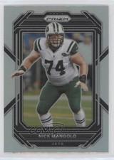 2022 Panini Prizm Silver Prizm Nick Mangold #233 19dk