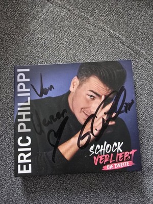 Eric Philippi Schock Verliebt CD Mit Oreginal Autogramm NEU