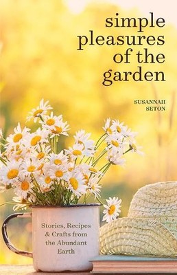 Simple Pleasures of the Garden - 9781684811311
