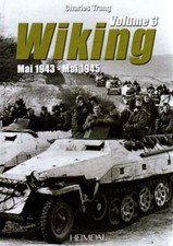 Wiking Volume III by Charles Trang Heimdal Russian Front WW2 ??5a.