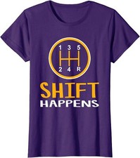 Shift Happens - Funny Fun Car Lovers Gift - Car Pun Ladies' Crewneck T-Shirt