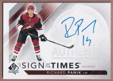 2017-18 SP Authentic Sign of the Times #RP Richard Panik AUTO - Arizona Coyotes
