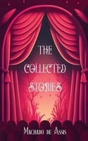 Machado De Assis | The Collected Stories Of Machado De Assis | Taschenbuch