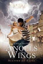 ANGELS WITHOUT WINGS By Chris Smith *Excellent Condition*