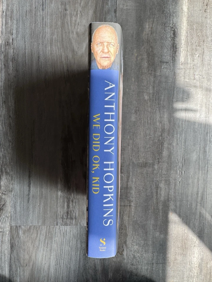 We Did OK, Kid: A Memoir (Signed Book) by Anthony Hopkins AUTOGRAPHED - Image 4 of 4