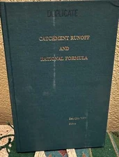 Ben X Yen, Ed / Catchment Runoff and Rational Formula 1st Edition 1992