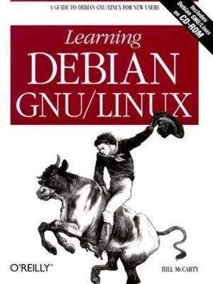 Learning Debian GNU/Linux by Bill McCarty