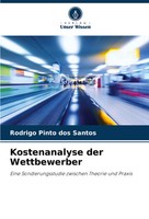 Rodrigo Pinto Dos Santos | Kostenanalyse Der Wettbewerber | Taschenbuch (2024)
