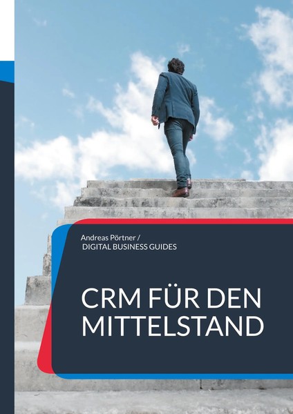 Andreas PöRtner | Crm FüR Den Mittelstand | Taschenbuch | Deutsch (2025) | 48 S.-image