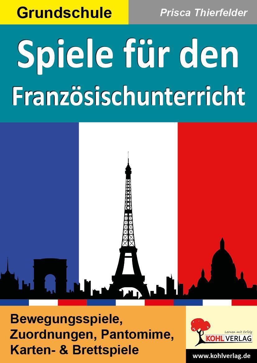 Thumbnail - Spiele Für Den Französischunterricht Prisca Thierfelder