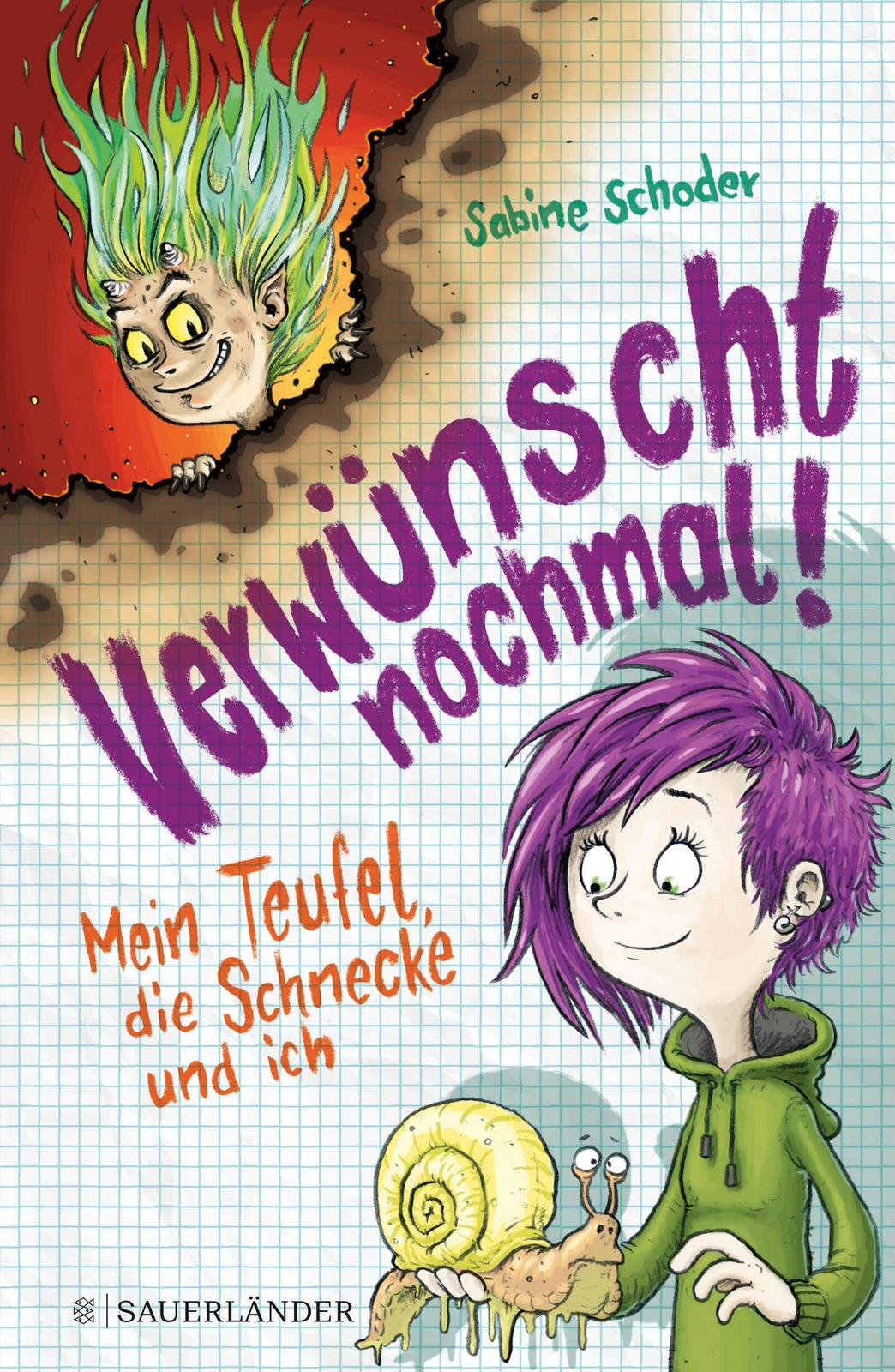 Thumbnail - Verwünscht Nochmal Mein Teufel, Die Schnecke Und Ich Sabine Schoder
