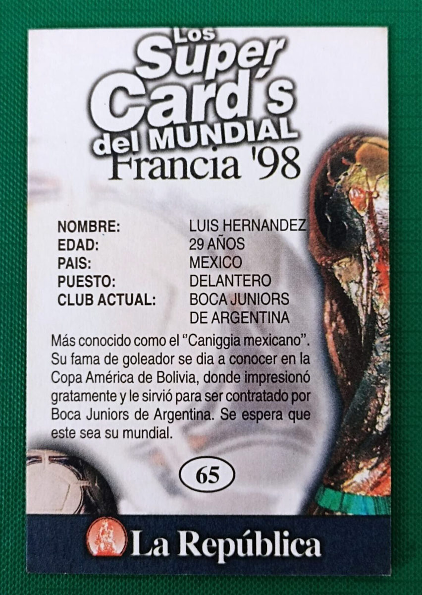 FRANCE 98 Card #65 LUIS HERNANDEZ Mexico Team, 1998 FIFA WORLD CUP