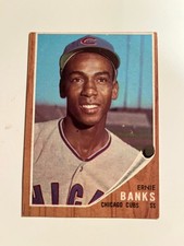 Ernie Banks  1962 Topps #25 No Crease ￼Nrmt  F32