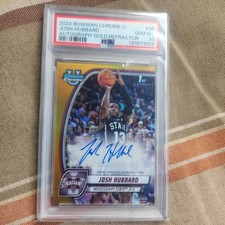2024-25 Bowman U Chrome Gold Refractor JOSH HUBBARD 10/50 AUTO #35 PSA 10 POP 2