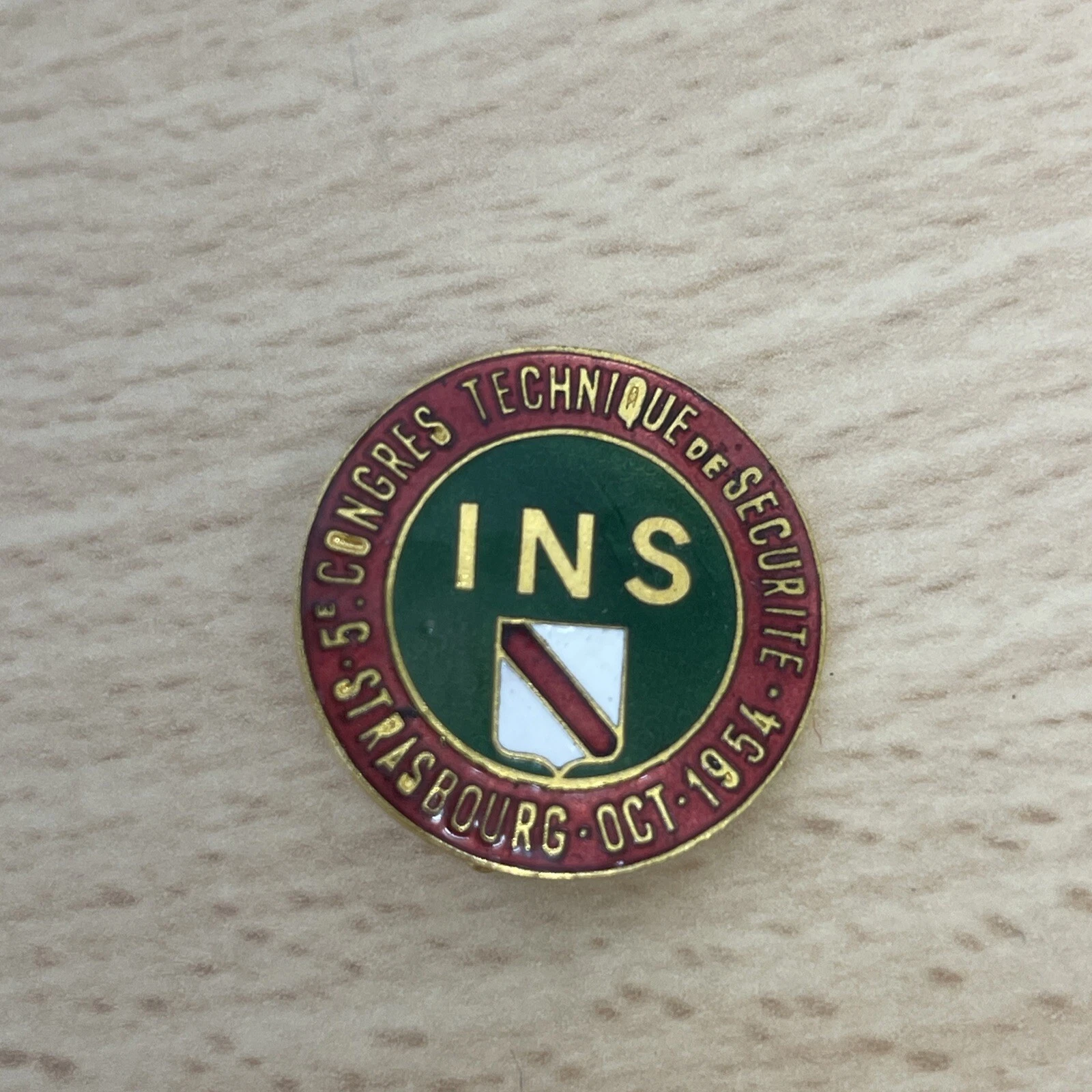 Pin’s 5e Congrès Technique De Sécurité Strasbourg Octobre 1954