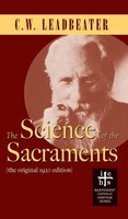 C W Leadbeater | Science Of The Sacraments | Buch | Englisch (2005) | Gebunden