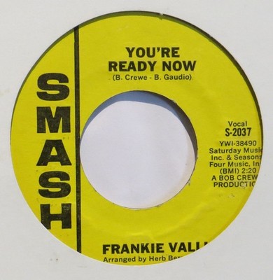 Frankie Valli - You're ready now US Smash 45