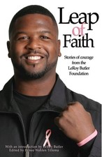 LEAP OF FAITH:STORIES OF COURAGE FROM THE LEROY BUTLER By Compilation & Renee