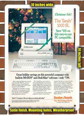 Metal Sign - 1986 Radio Shack Tandy 1000 SL Computer- 10x14 inches