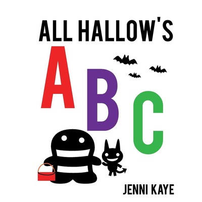 All Hallow's ABC | Jenni Kaye | Taschenbuch | Englisch | 2013 | Daring Ink Press