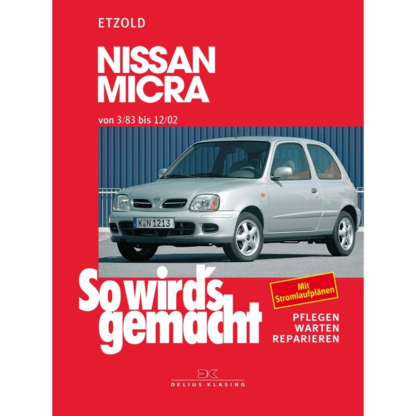 Nissan Micra Typ K10/K11 1983-2002 So Wirds Gemacht Werkstatthandbuch Etzold-image