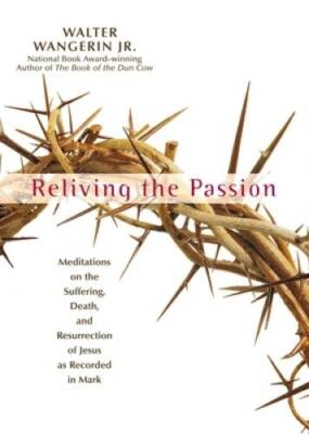 #ad #ad Reliving the Passion Hardcover By Wangerin Jr. Walter VERY GOOD $4.55