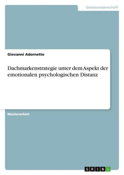 Dachmarkenstrategie Unter Dem Aspekt Der Emotionalen Psychologischen Distanz Gio-image