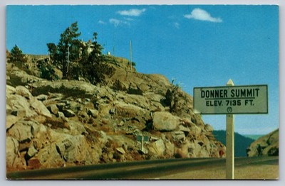 Postcard Donner Summit California Elev 7135 Ft Highway Sign Merle Porter