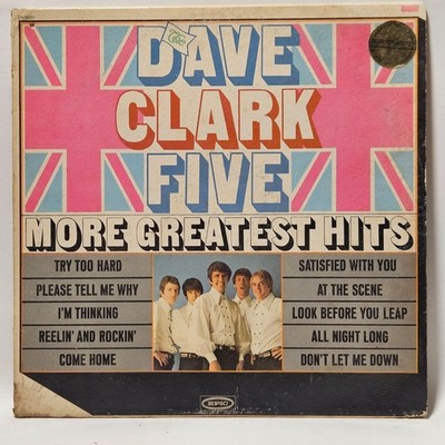 The Dave Clark Five - More Greatest Hits - 1966 - VG+ - Ultrasonic Clean