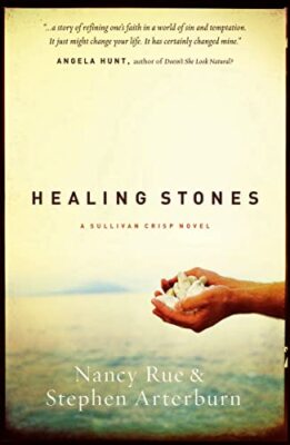 Rue - Healing Stones  A Sullivan Crisp Novel - New paperback or softba - X555z