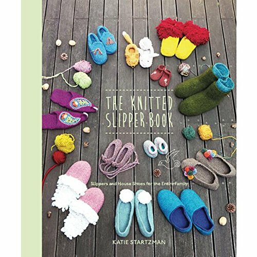 The Knitted Slipper Book: Slippers and House Shoes for the Entir-image