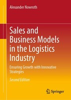 Sales And Business Models In The Logistics Industry Alexander Nowroth