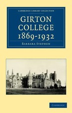 Barbara Stephen (u. a.) | Girton College 1869 1932 | Taschenbuch | Englisch