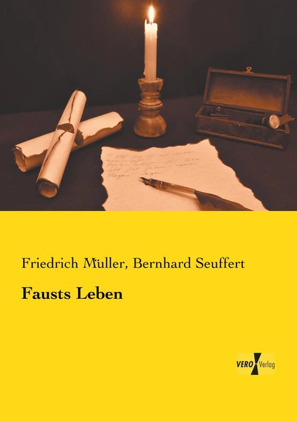 Friedrich MüLler (U. A.) | Fausts Leben | Taschenbuch | Deutsch (2019) | 148 S.-image
