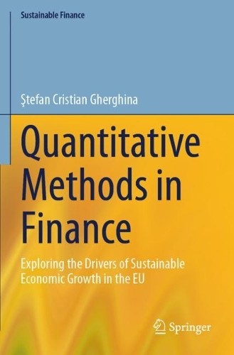 Quantitative Methods in Finance by ?tefan Cristian Gherghina -