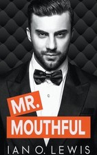 Mr. Mouthful by Ian O. Lewis (English) Paperback Book