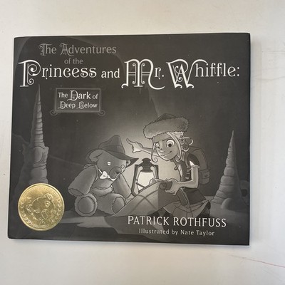 RARE! SIGNED. THE PRINCESS AND MR. WHIFFLE: THE DARK OF DEEP BELOW PATRICK ROTHF