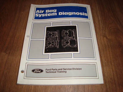 Ford April 1992 Air Bag System Diagnosis Technical Training Booklet