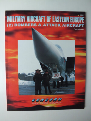 Military Aircraft of Eastern Europe (2) Bombers & Attack Aircraft (Concord 1035)