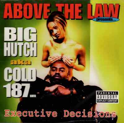 Executive Decisions - Big Hutch (CD 1999)