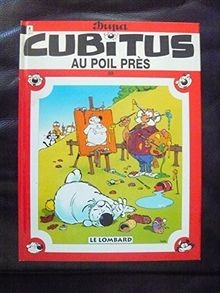 CUBITUS TOME 30 : AU POIL PRES von Dupa | Buch | Zustand gut