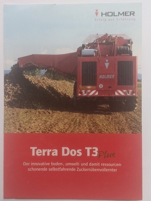 HOLMER Terra Dos T3 Zuckerrübenvollernter Prospekt 10/2007 Traktor Schlepper
