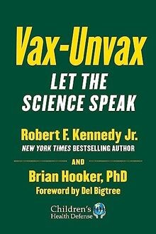 Vax-Unvax: What Does the Science Say? von Kennedy Jr., R... | Buch | Zustand gut