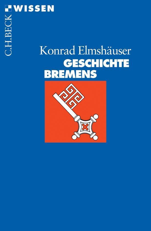 Thumbnail - Konrad Elmshäuser | Geschichte Bremens | Taschenbuch | Deutsch (2007)
