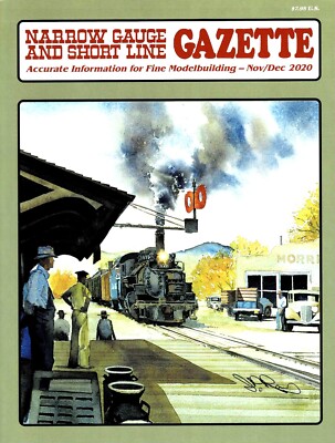 Narrow Gauge and Short Line Gazette Magazine Nov/Dec 2020 D&RGW #340 Part 1