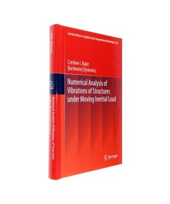 Numerical Analysis of Vibrations of Structures under Moving Inertial Load, Bajer