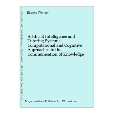 Artificial Intelligence and Tutoring Systems: Computational and Cognitive Approa