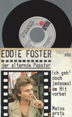 7'' Eddie Foster,    Ich Geh' Doch Jedesmal Am Hit Vorbei