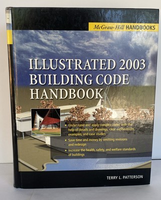 Illustrated 2003 Building Code Handbook HC Terry Patterson | eBay
