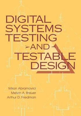 Miron Abramovici Melvin A. Breuer  Digital Systems Testing a (Gebundene Ausgabe)
